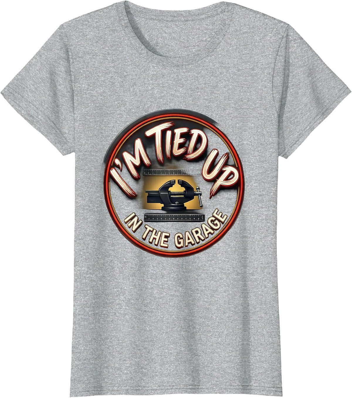 I'M TIED UP IN THE GARAGE Funny Mechanic Dad Joke Handyman T-Shirt - Heather Grey