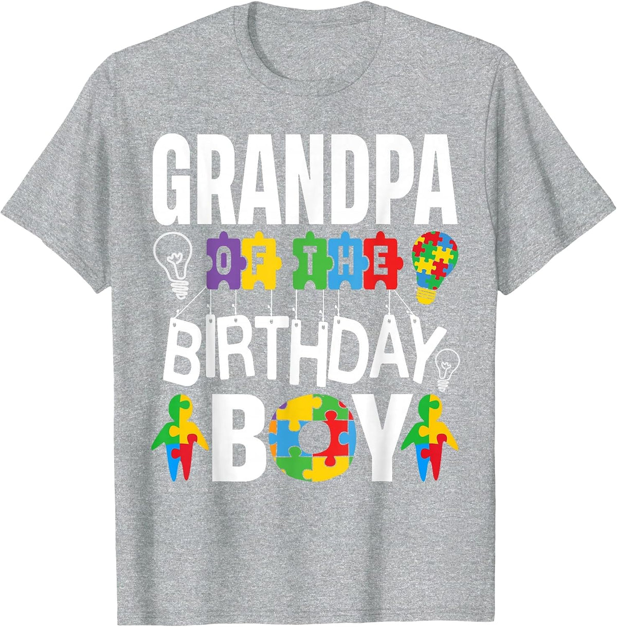 Grandpa of The Birthday Boy Autism T-Shirt - Heather Grey
