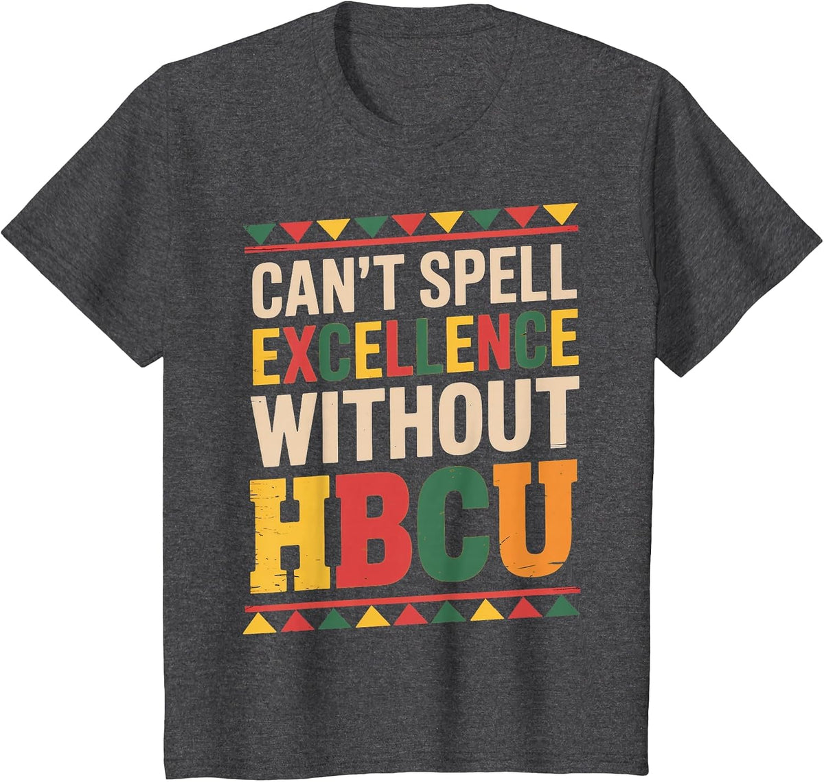 HBCU Juneteenth School Historical HBCU T-Shirt - Dark Heather Grey