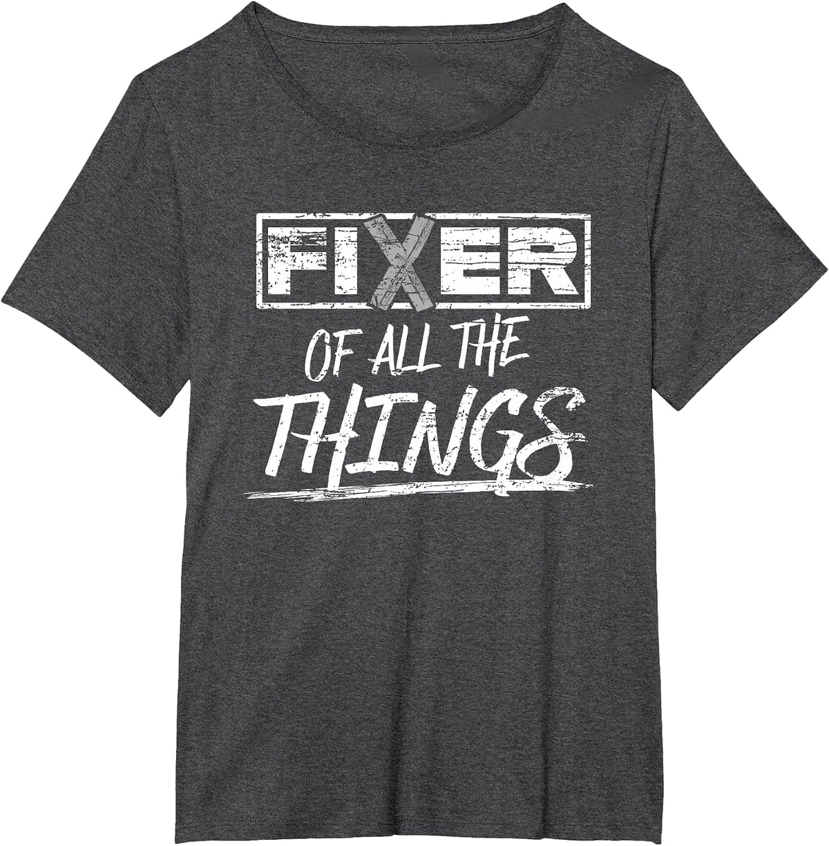 Fixer of All THE Things Handy MAN Weathered T-Shirt - Dark Heather Grey