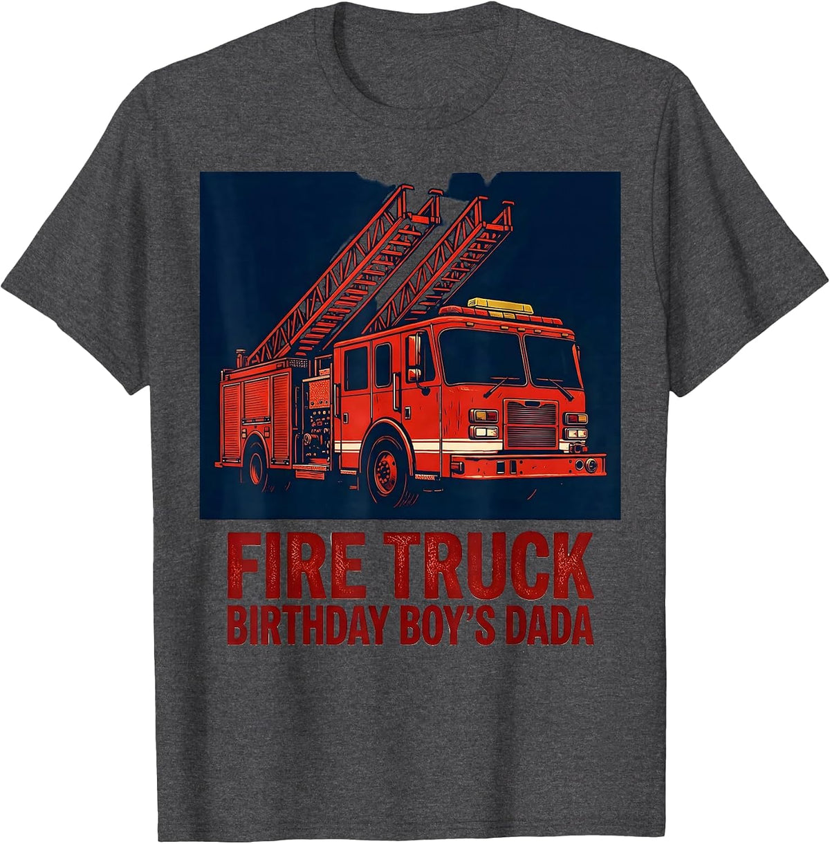 Fire Truck Birthday Boy's Dada Fire Truck Daddy Firefighter T-Shirt - Dark Heather Grey