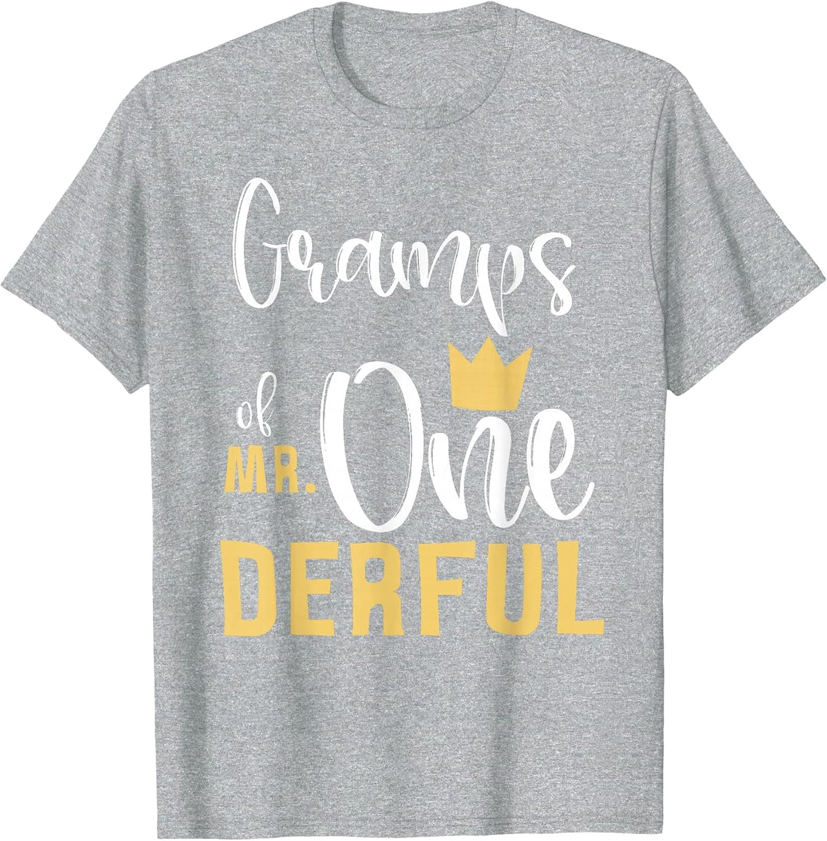 Gramps of Mr Onederful 1st Birthday First One-Derful Grandpa T-Shirt - Heather Grey