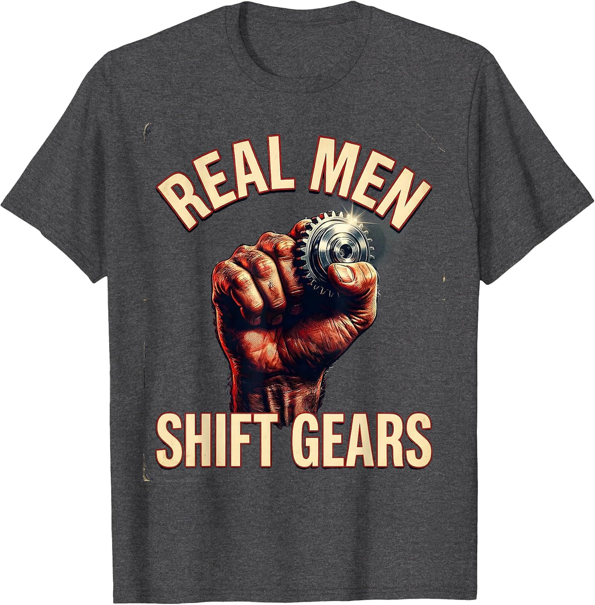 Men's Real Men Shift Gears Car Enthusiast Design T-Shirt - Dark Heather Grey