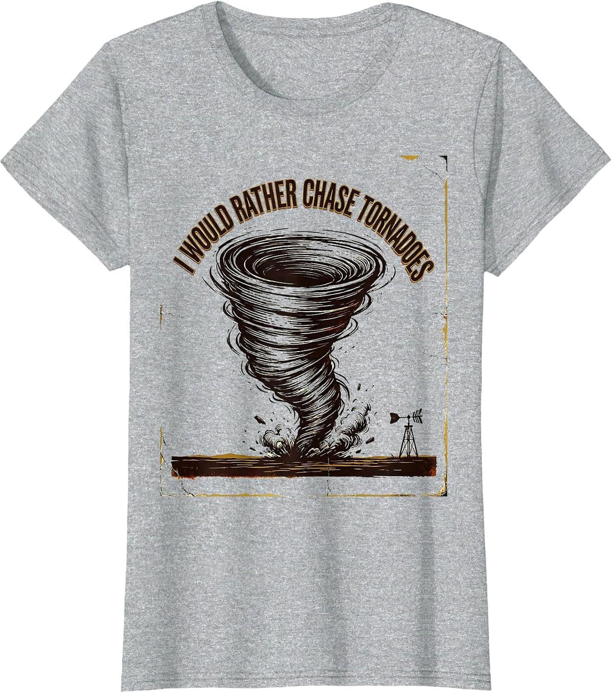 Women's I Would Rather Chase Tornadoes Vintage Storm Chaser T-Shirt - Heather Grey
