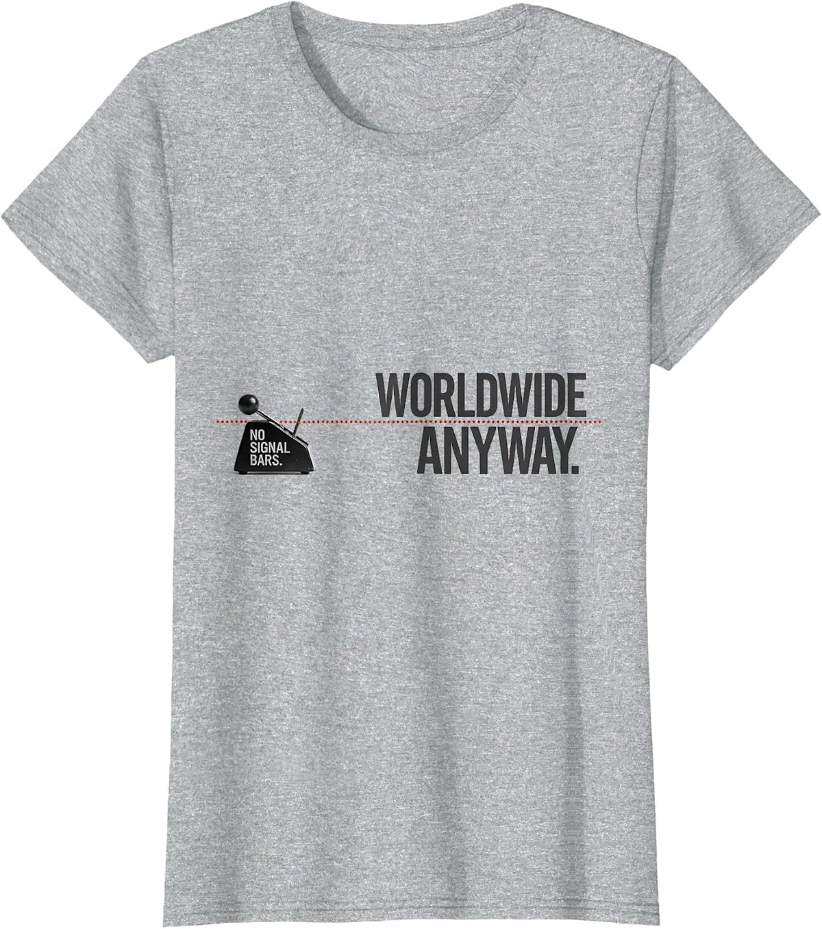 Women's No Signal Bars Worldwide Anyway Funny Ham Radio Operator T-Shirt - Heather Grey