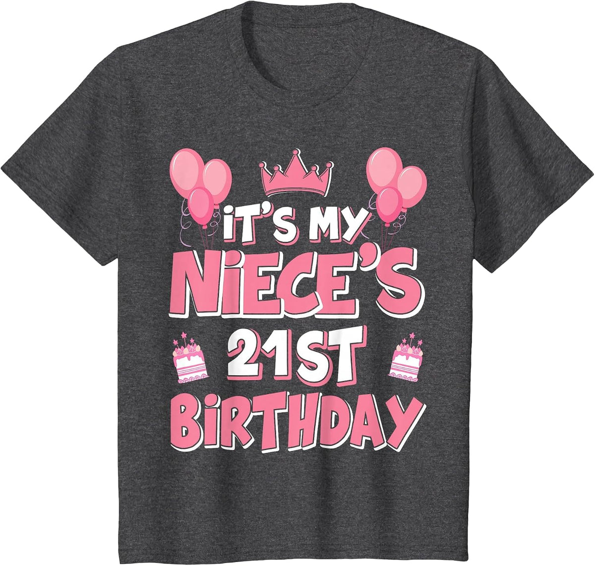 Balloons It's My Niece's 21st Birthday 2004 21 Years Old T-Shirt - Dark Heather Grey