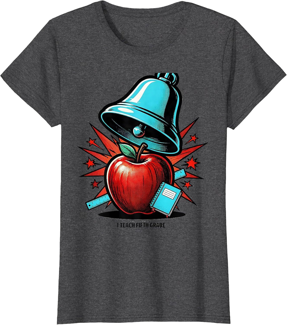 Women's I Teach Fifth Grade Pop Art Teacher Back To School Grade T-Shirt - Dark Heather Grey