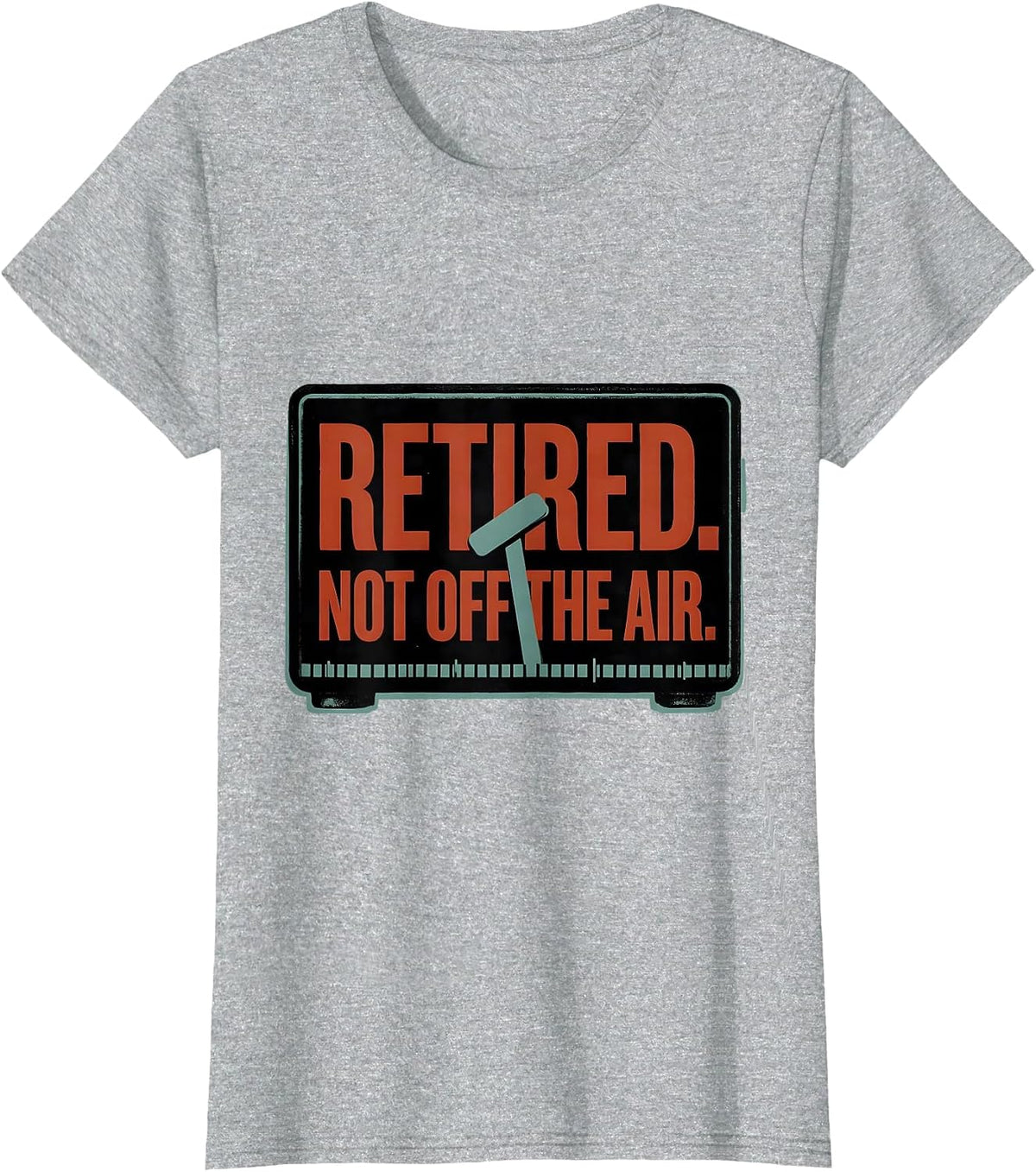 Retired Not Off The Air Funny Ham Radio Operator Hobby Humor T-Shirt - Heather Grey