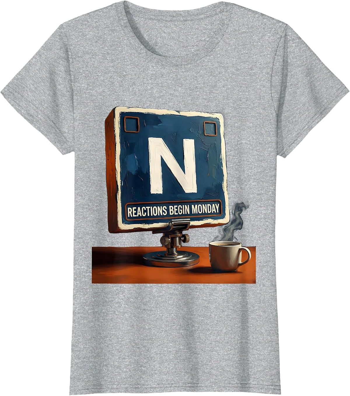 Reactions Begin Monday Funny Chemistry Science Humor T-Shirt - Heather Grey