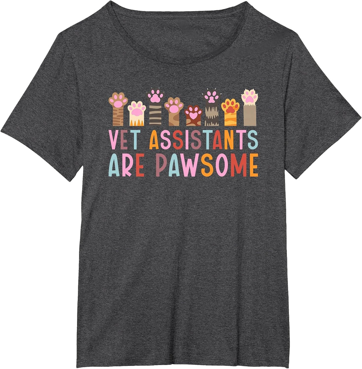 Vet Assistants are Pawsome Veterinary Assistant T-Shirt - Dark Heather Grey