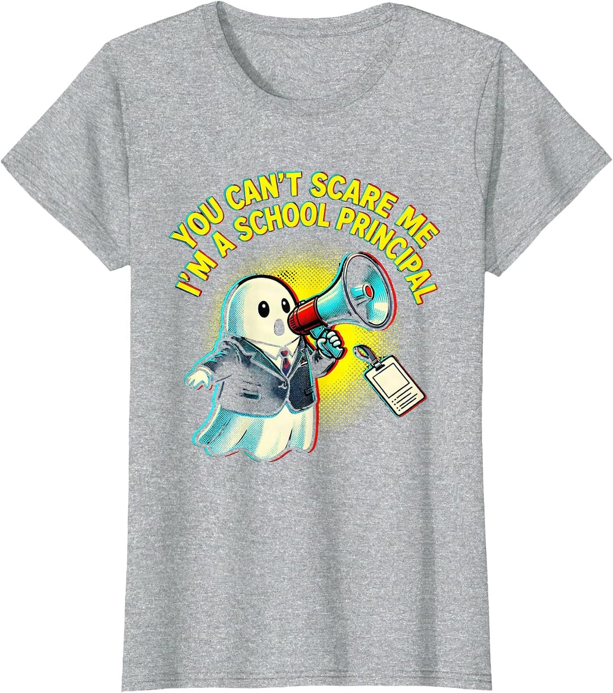 Women's You Can't Scare Me I'm A School Principal Halloween T-Shirt - Heather Grey