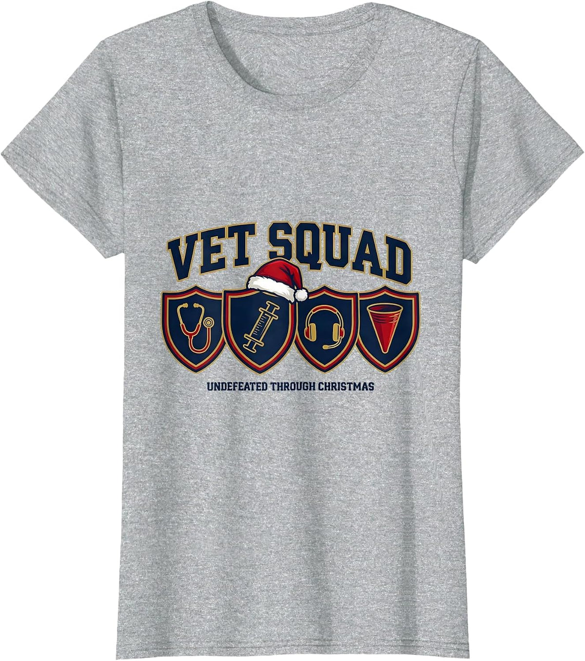 Women's Vet Squad: Undefeated Through Christmas Veterinary T-Shirt - Heather Grey