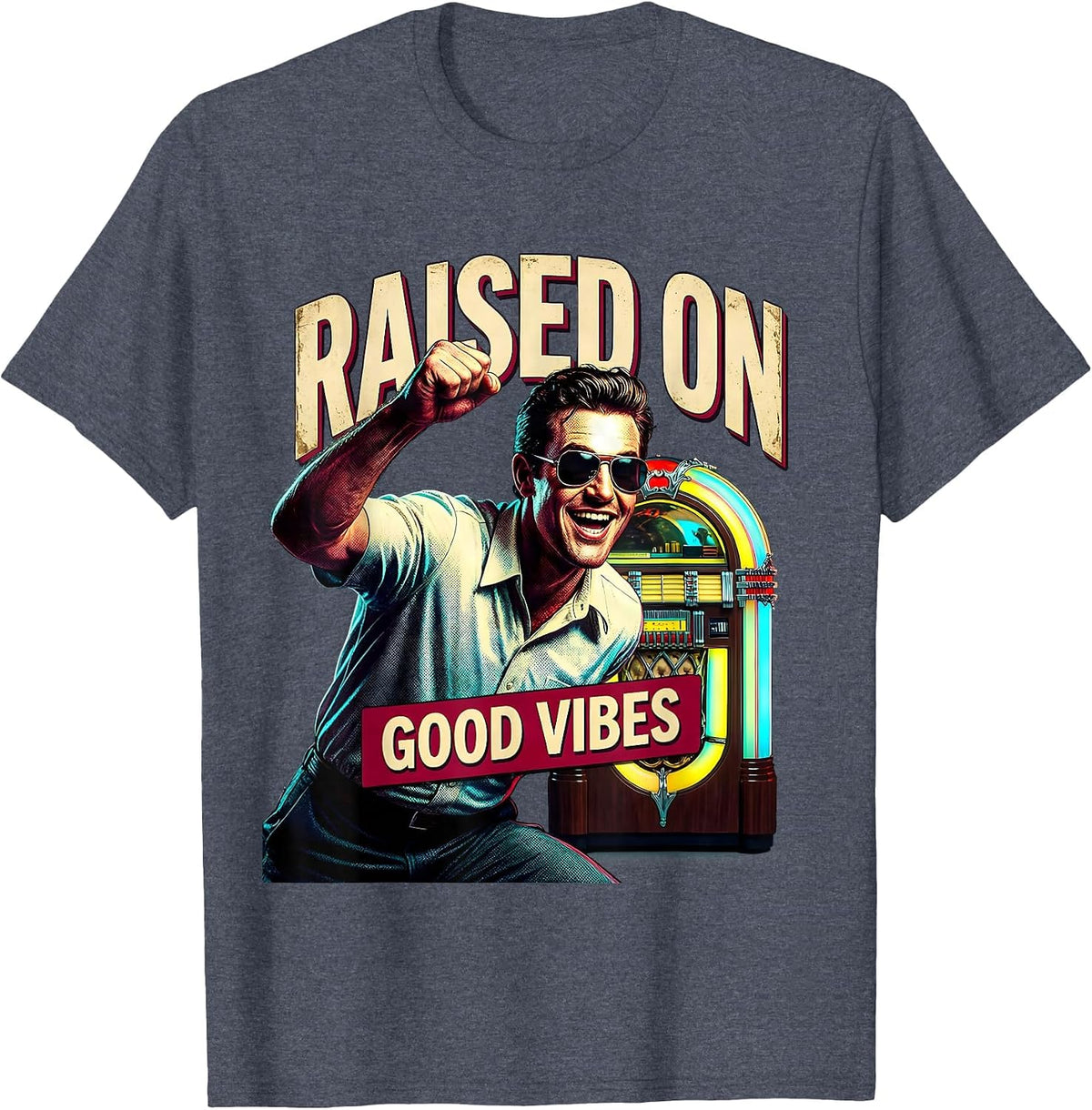 Raised on Good Vibes Retro Graphic Design T-Shirt - Heather Blue