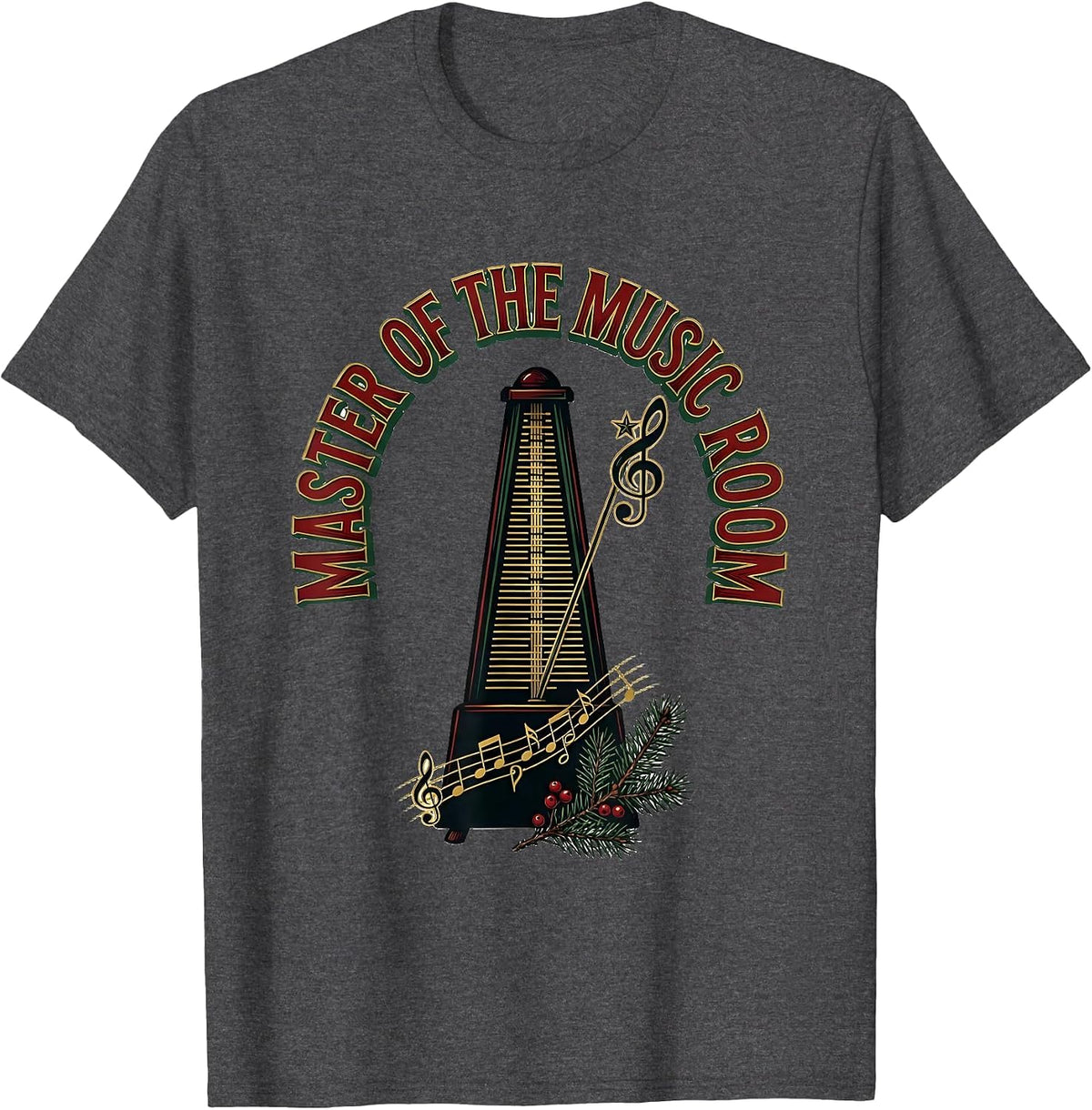 Master Of The Music Room Festive Music Teacher Christmas T-Shirt - Dark Heather Grey