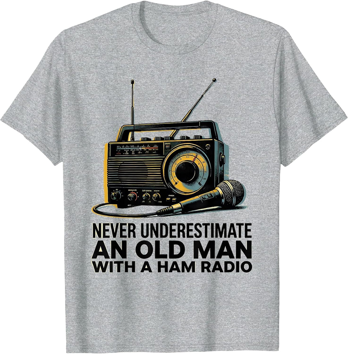 Men's Never Underestimate An Old Man With A Ham Radio Hobbyist T-Shirt - Heather Grey