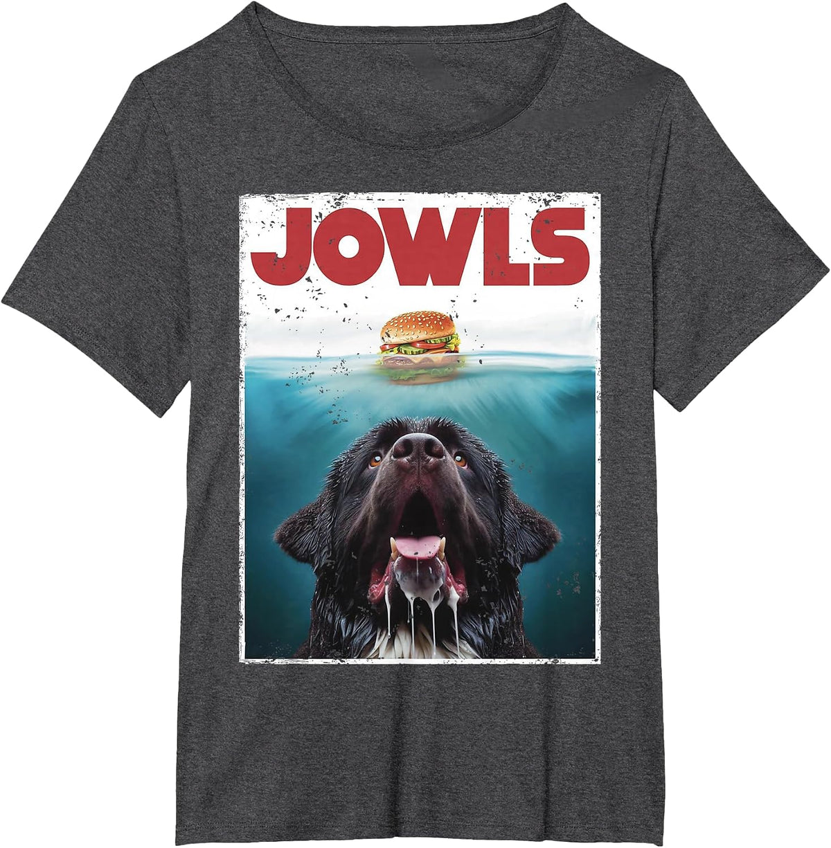 Funny Newfoundland Dog, Newfie Lab Jowls Burger, Dog Mom Dad T-Shirt - Dark Heather Grey