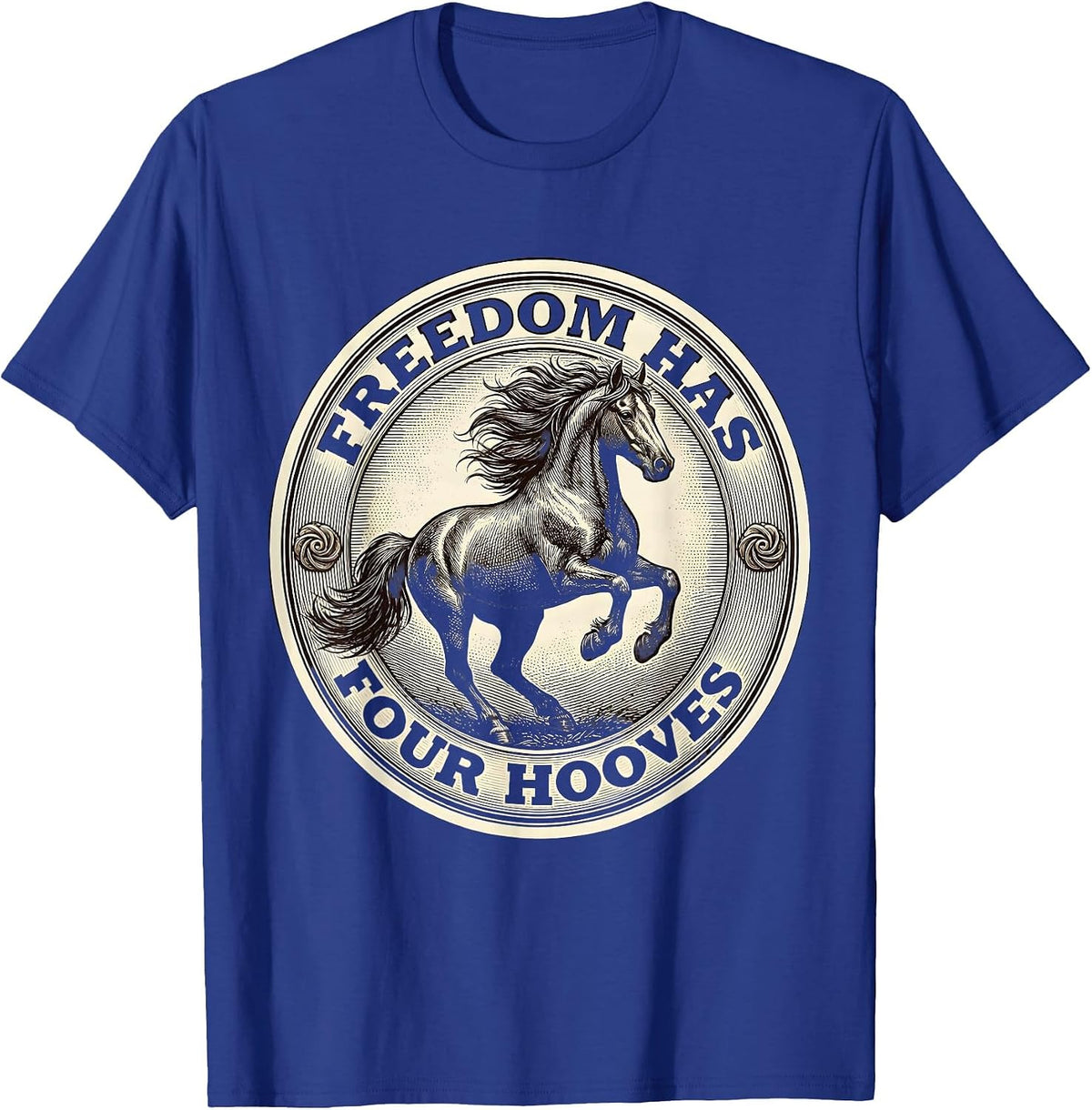 Men's Freedom Has Four Hooves Wild Mustang Design T-Shirt - Royal Blue