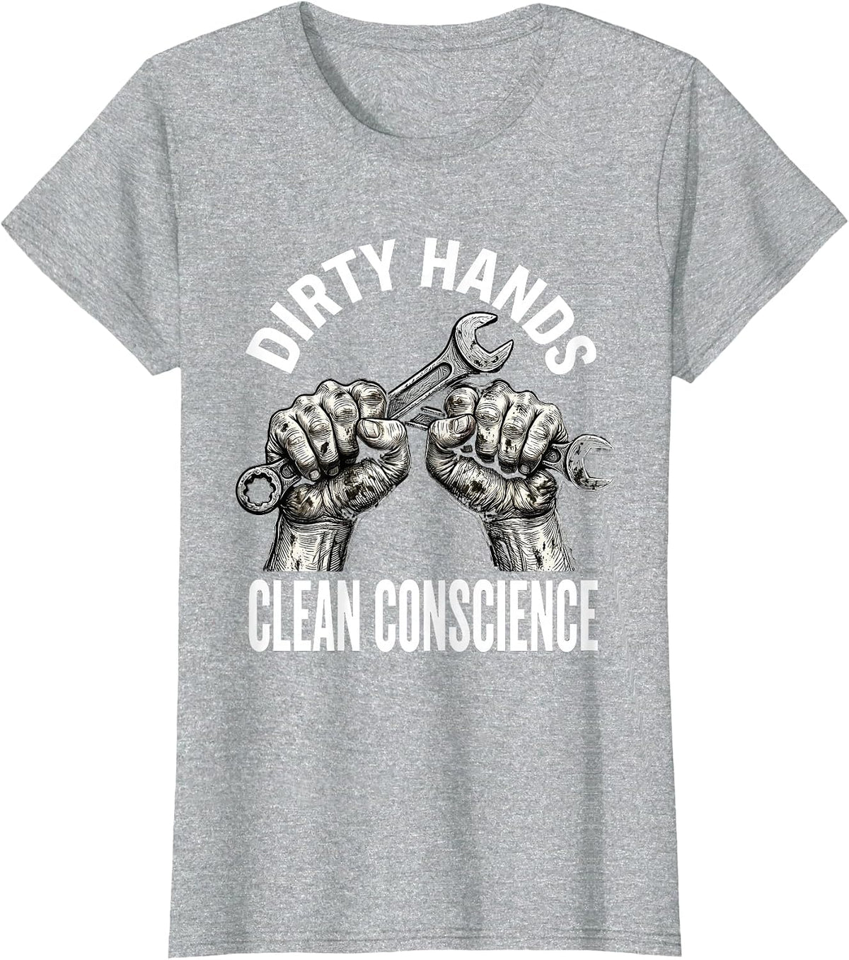 Dirty Hands Clean Conscience Mechanic Design T-Shirt - Heather Grey
