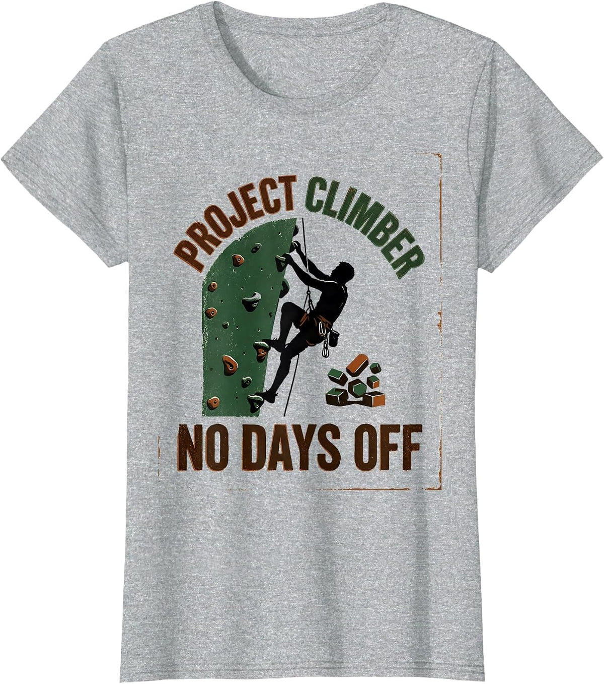 Project Climber No Days Off Vintage Rock Climbing Bouldering T-Shirt - Heather Grey