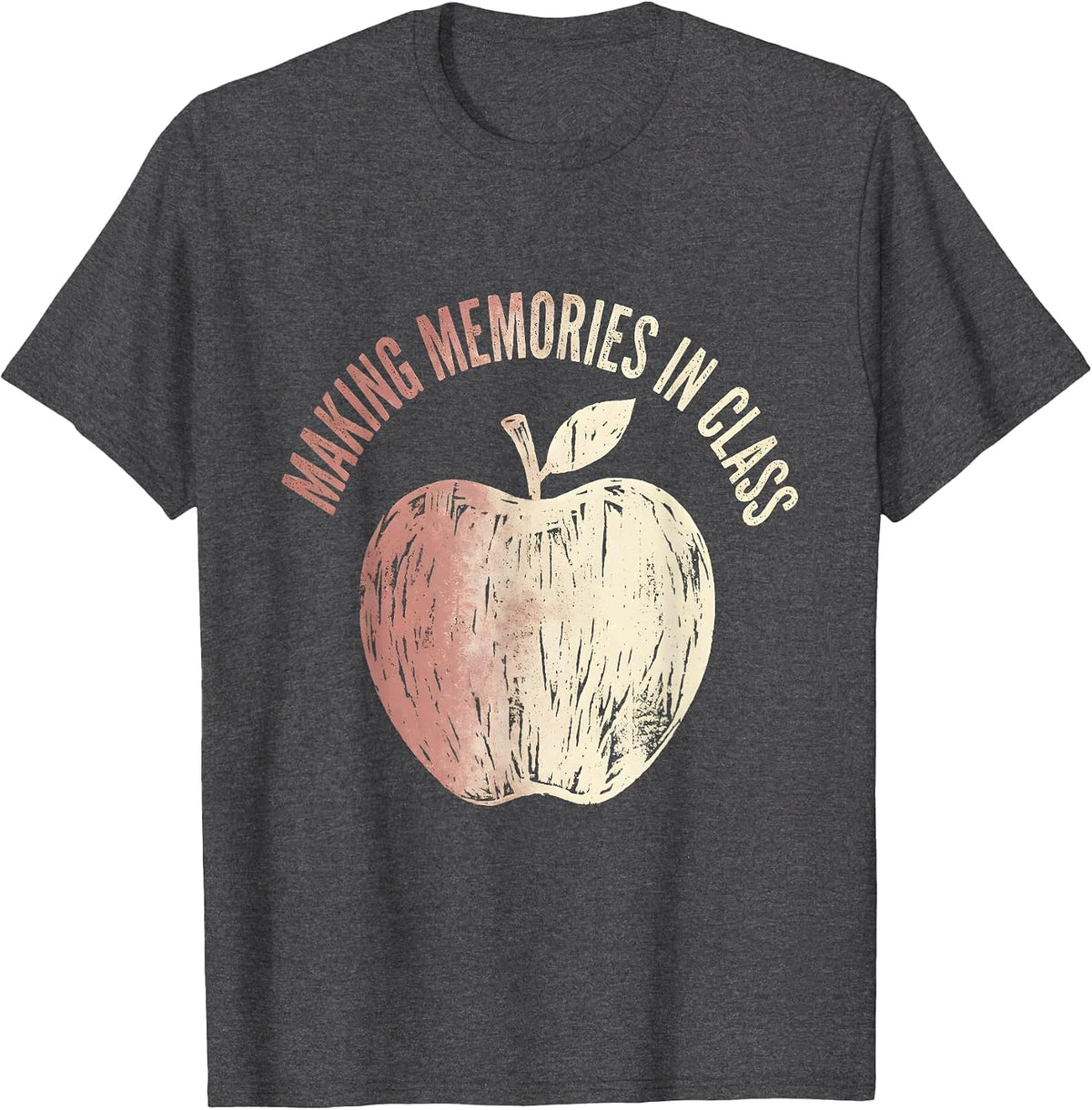 Making Memories In Class 5th Grade Teacher T-Shirt - Dark Heather Grey