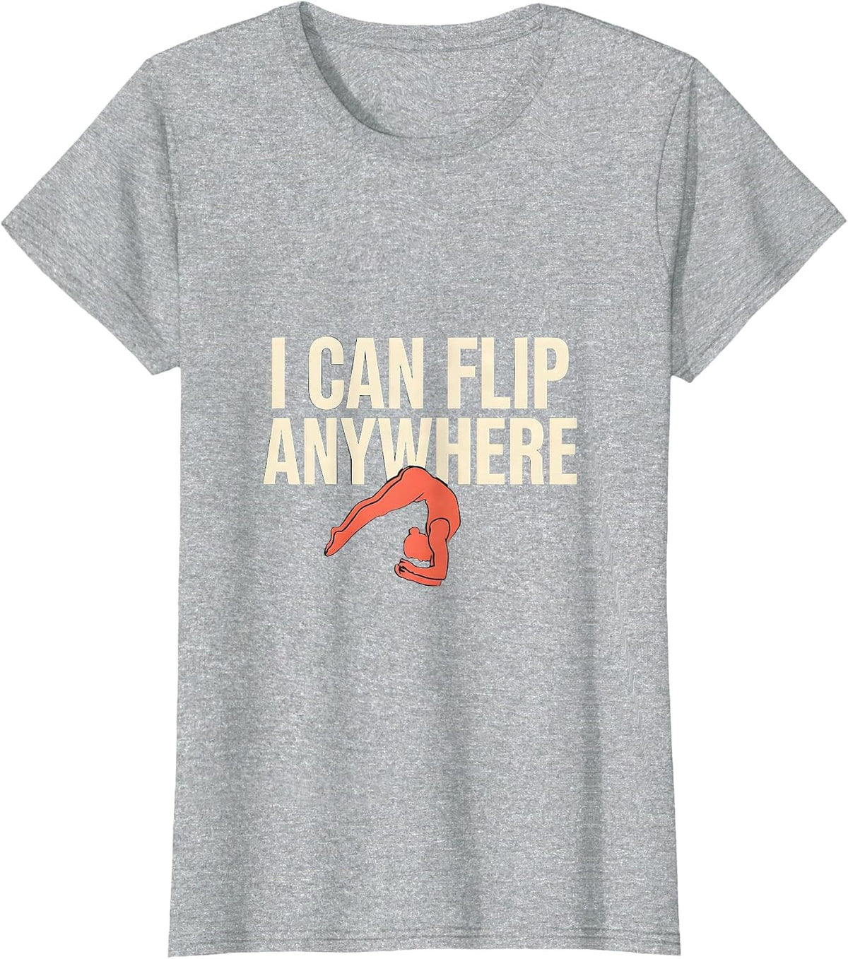 I Can Flip Anywhere Playful Gymnastics Gift for Girls Kids T-Shirt - Heather Grey