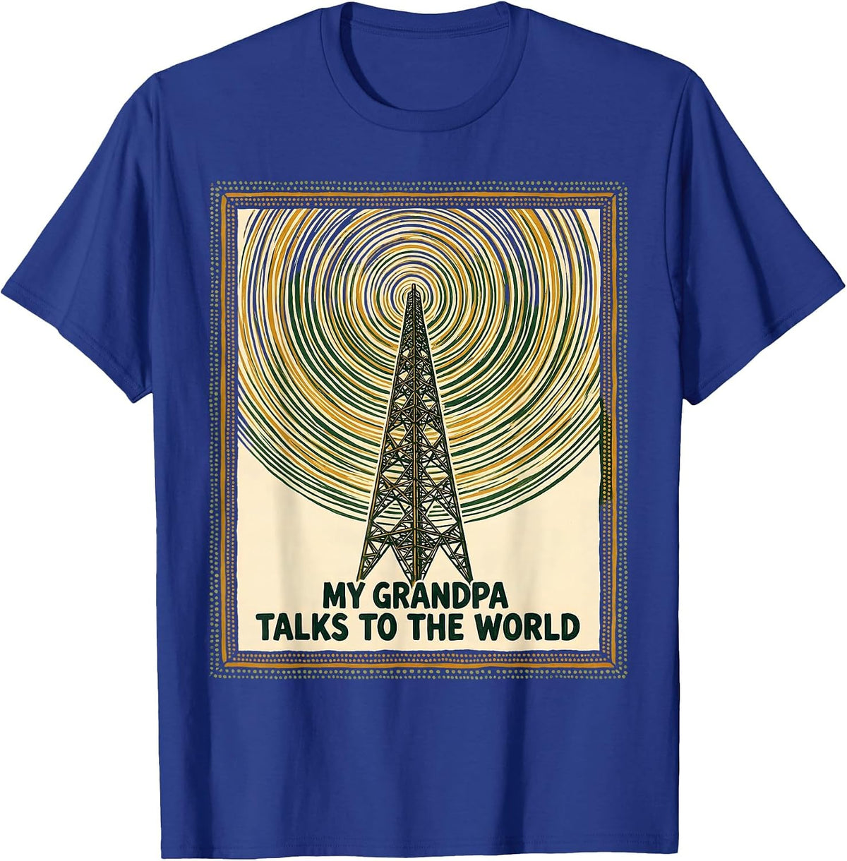 Men's My Grandpa Talks To The World Funny Ham Radio Operator Hobby T-Shirt - Royal Blue