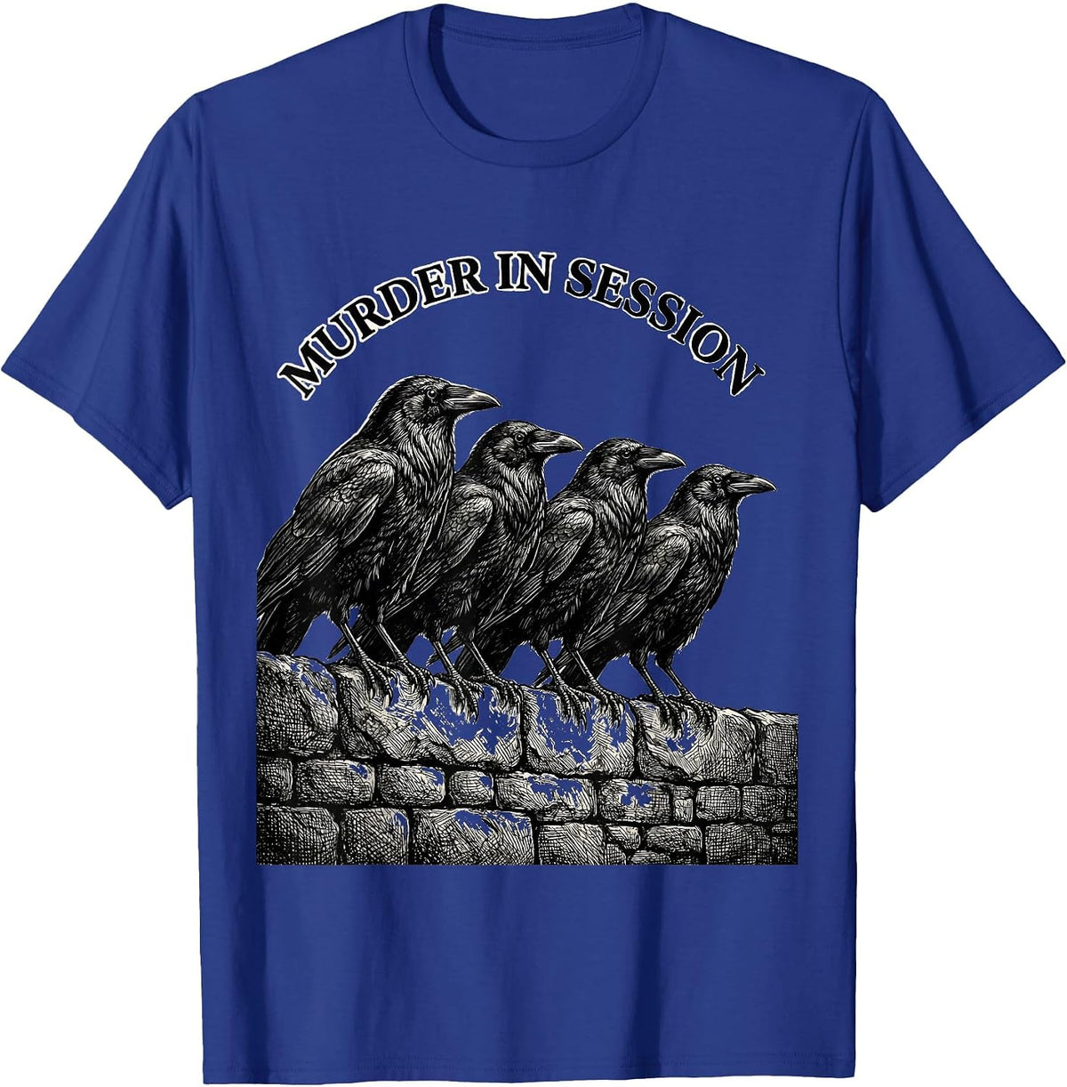 Men's Murder In Session Dark Humor Gothic Crow Raven Bird Lover T-Shirt - Royal Blue