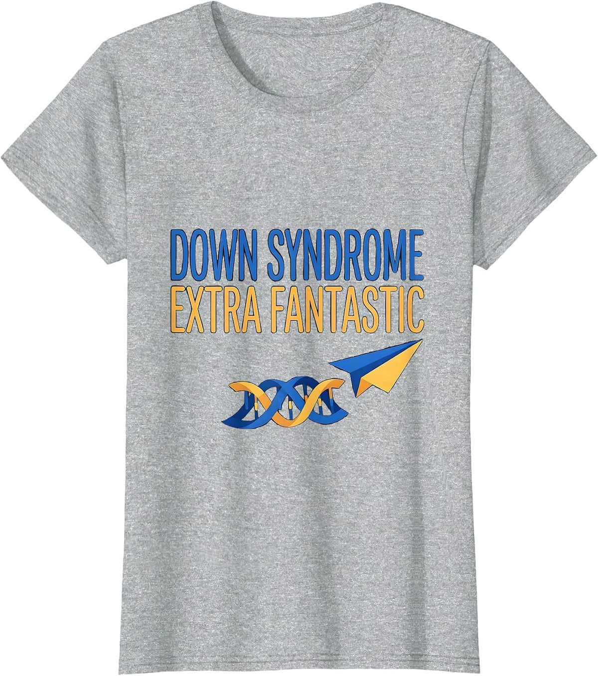 Women's Down Syndrome Extra Fantastic Supportive Family Awareness T-Shirt - Heather Grey
