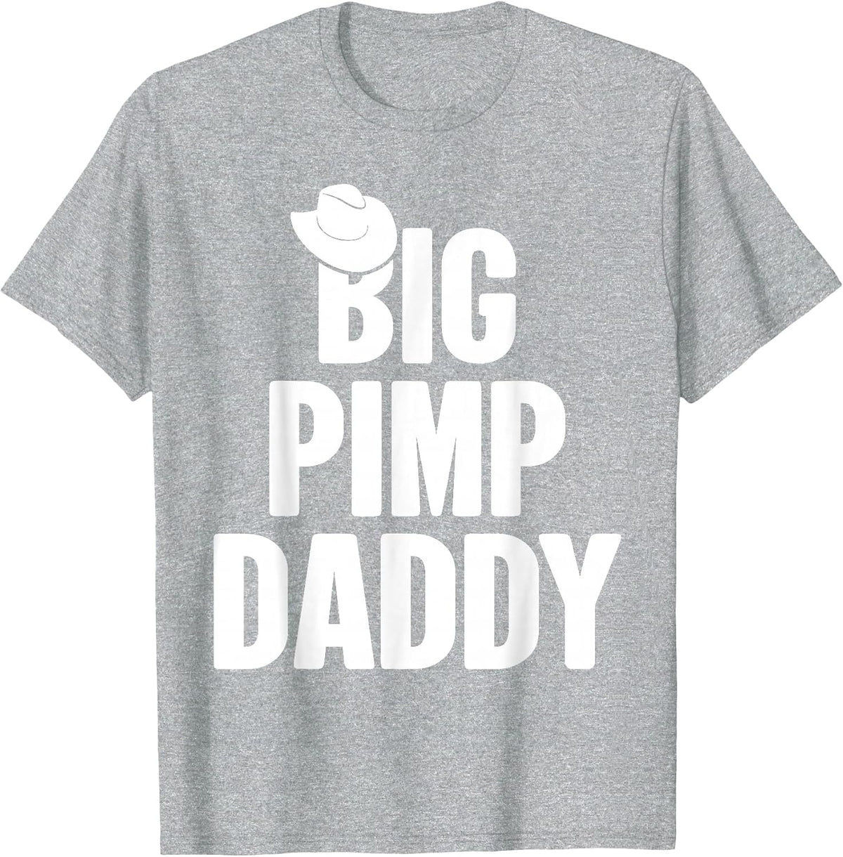 Halloween Shirt Big Pimp Daddy Pimp Costume Party Design T-Shirt - Heather Grey