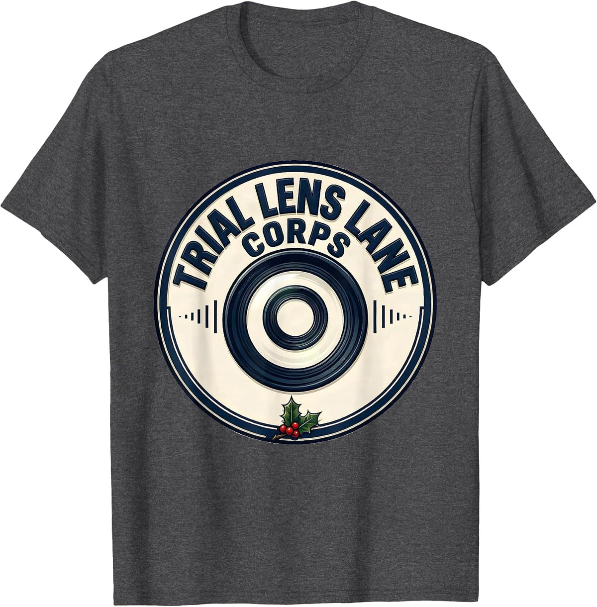Men's Trial Lens Lane Corps Funny Optometrist Eye Doctor Christmas T-Shirt - Dark Heather Grey