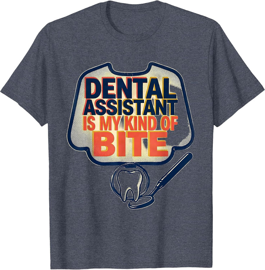 Dental Assistant Is My Kind of Bite Funny Healthcare Worker T-Shirt - Heather Blue