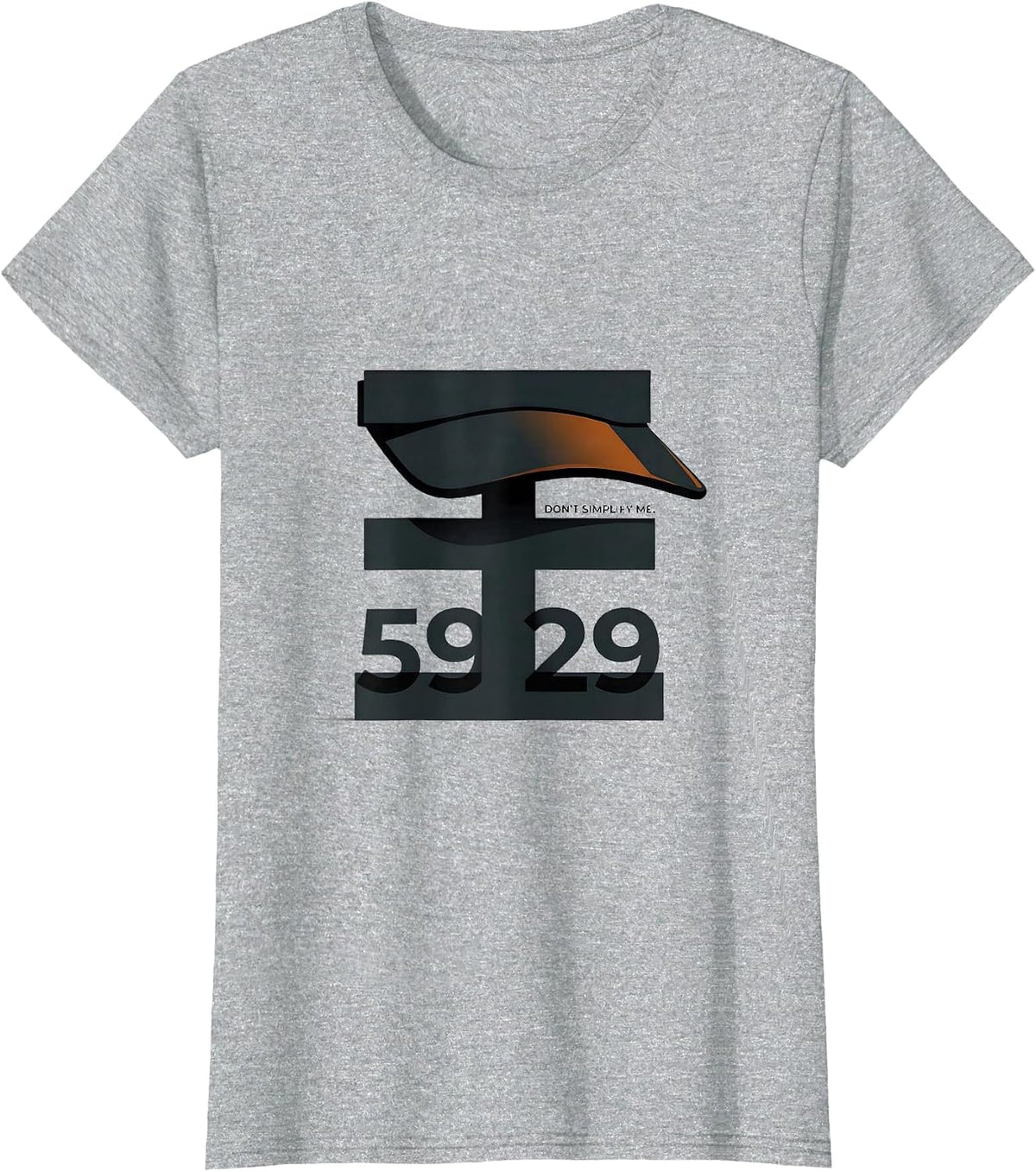 Women's √5929 Don't Simplify Me Math Teacher Birthday Gift For Age T-Shirt - Heather Grey