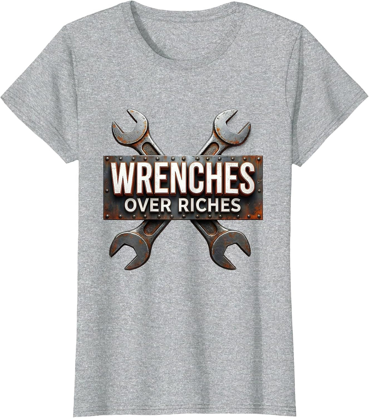 Wrenches Over Riches Mechanic Pride Design T-Shirt - Heather Grey