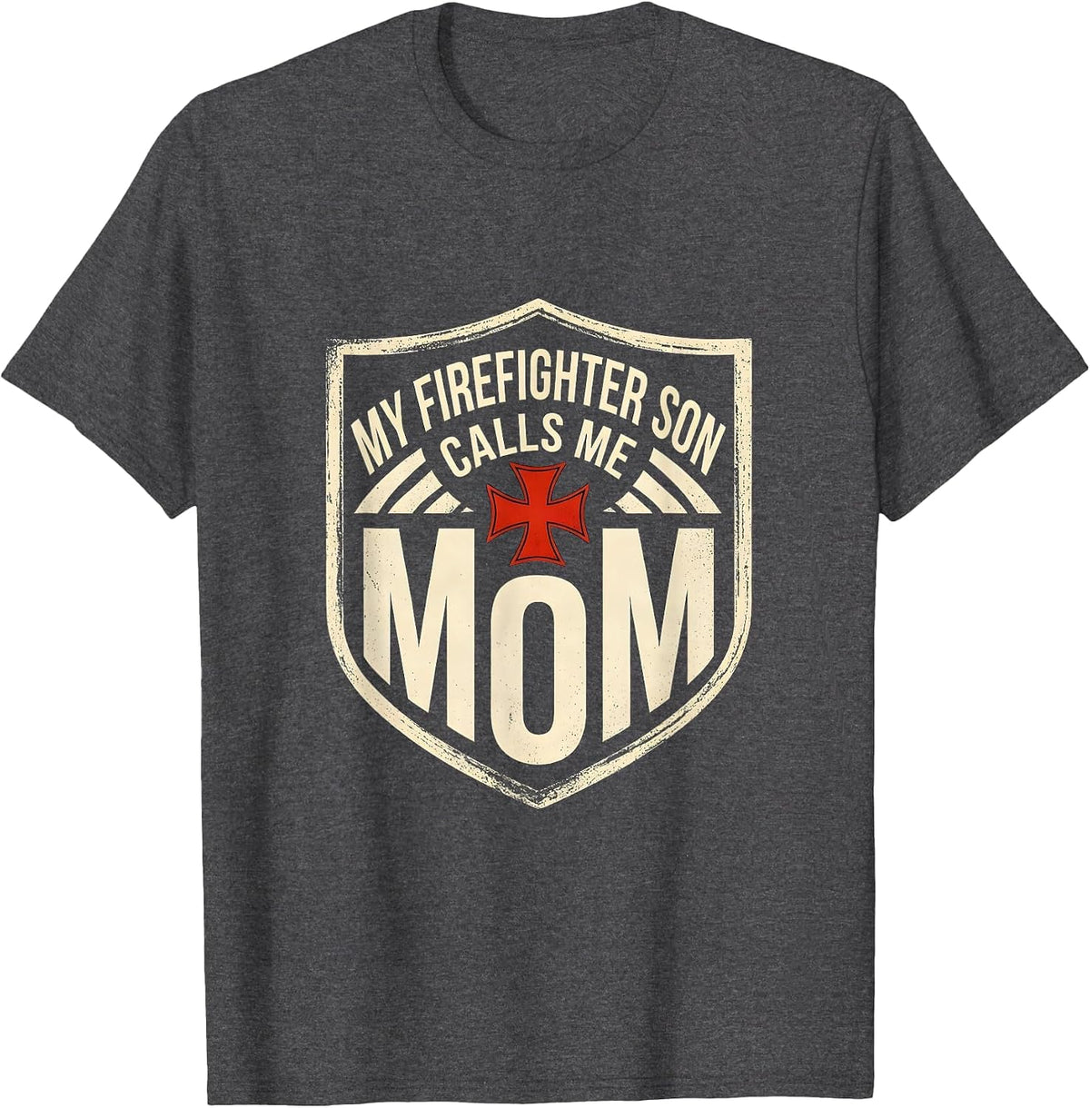 My Firefighter Son Calls Me Mom Thin Red Line Firefighter T-Shirt - Dark Heather Grey
