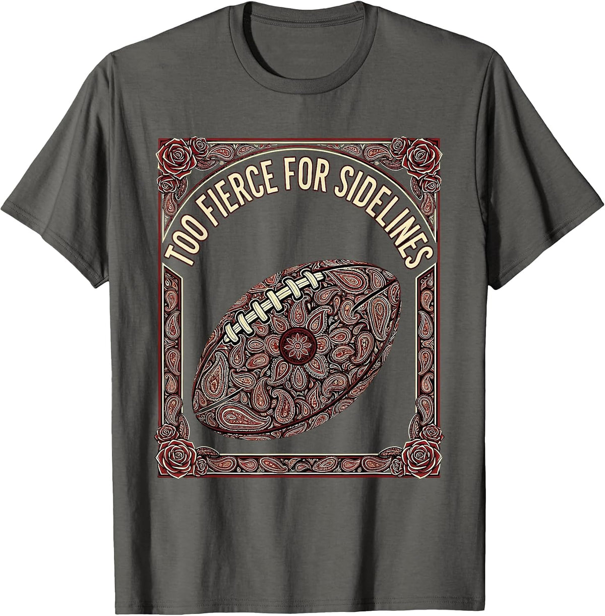 Too Fierce for Sidelines Rugby Design T-Shirt - Asphalt Grey