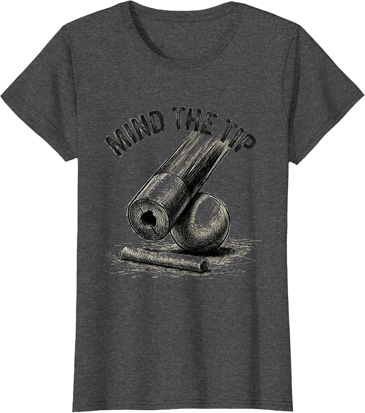 Women's Mind The Tip Funny Billiards Player Pool Innuendo Humor T-Shirt - Dark Heather Grey