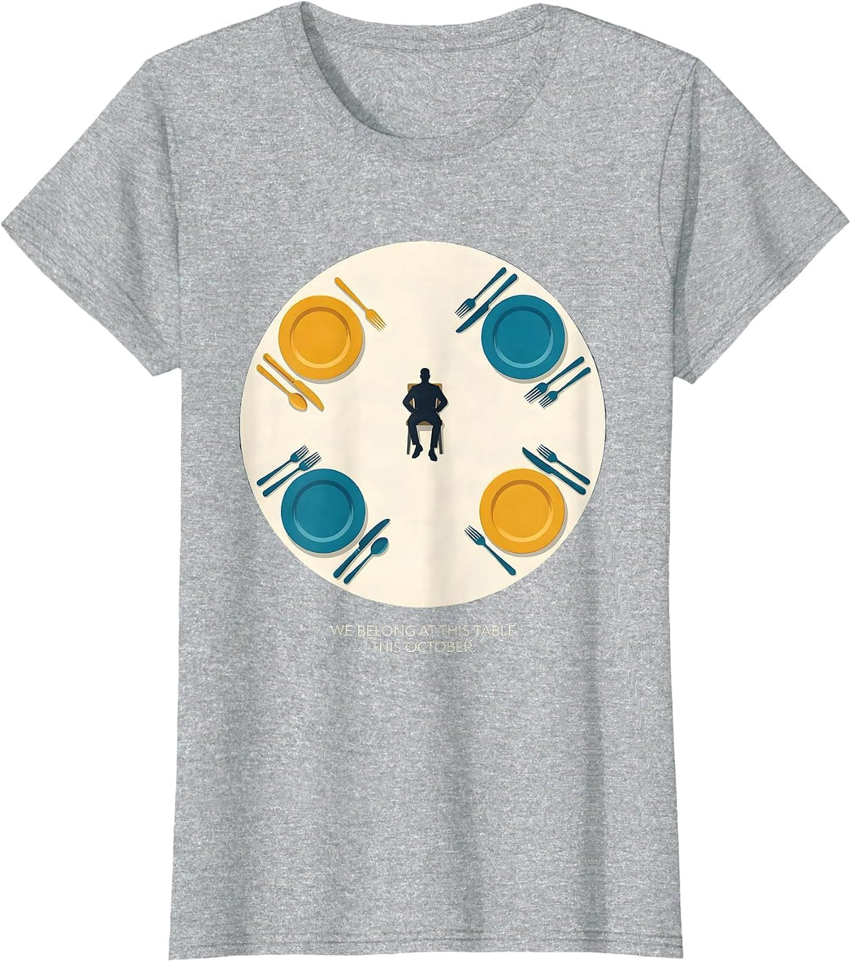 We Belong At This Table This October Down Syndrome Awareness T-Shirt - Heather Grey