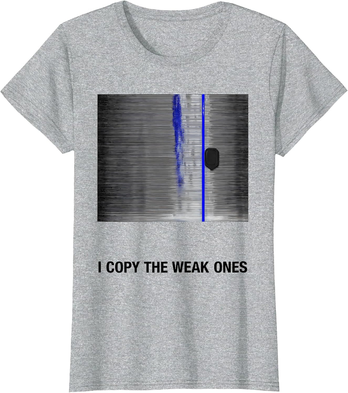 Women's I Copy The Weak Ones Funny Ham Radio Operator Hobby Humor T-Shirt - Heather Grey