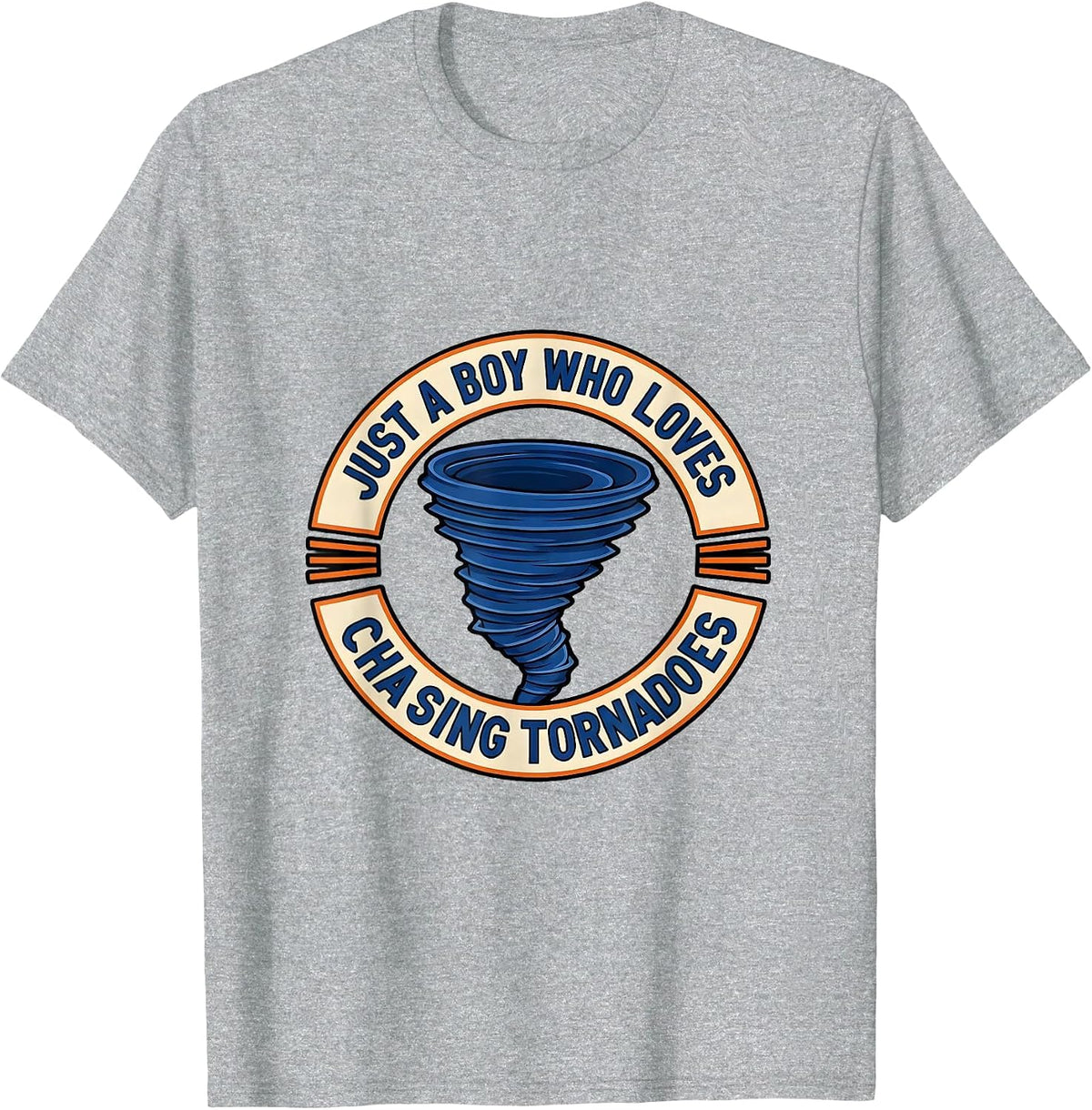 Men's Just A Boy Who Loves Chasing Tornadoes Storm Chaser T-Shirt - Heather Grey