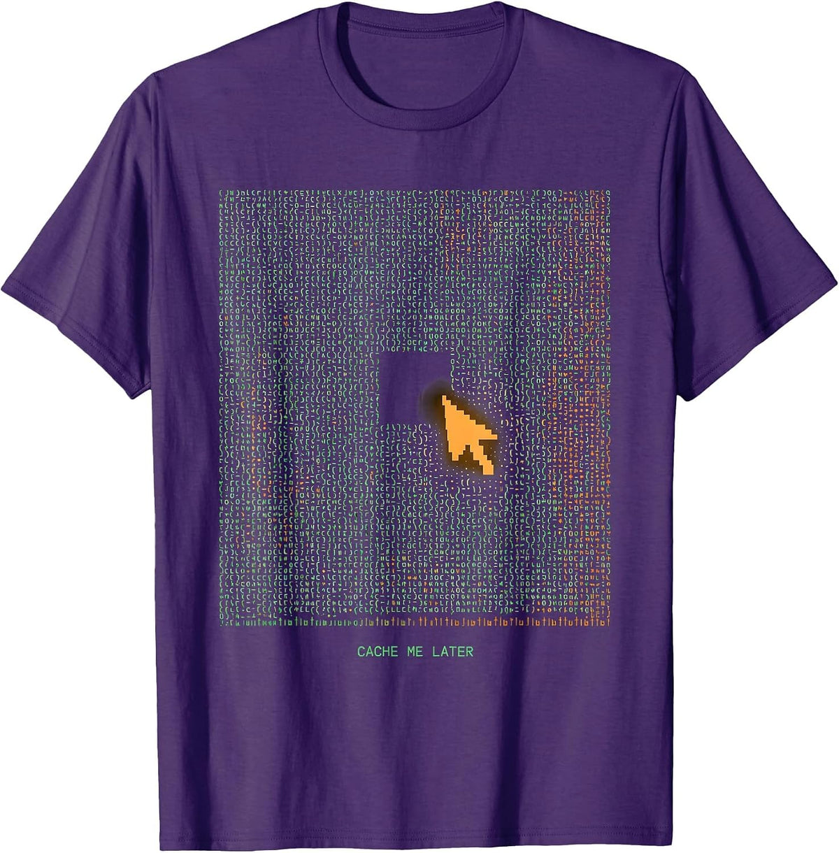 Men's Cache Me Later Funny Tech Humor Programmer Pun T-Shirt - Purple
