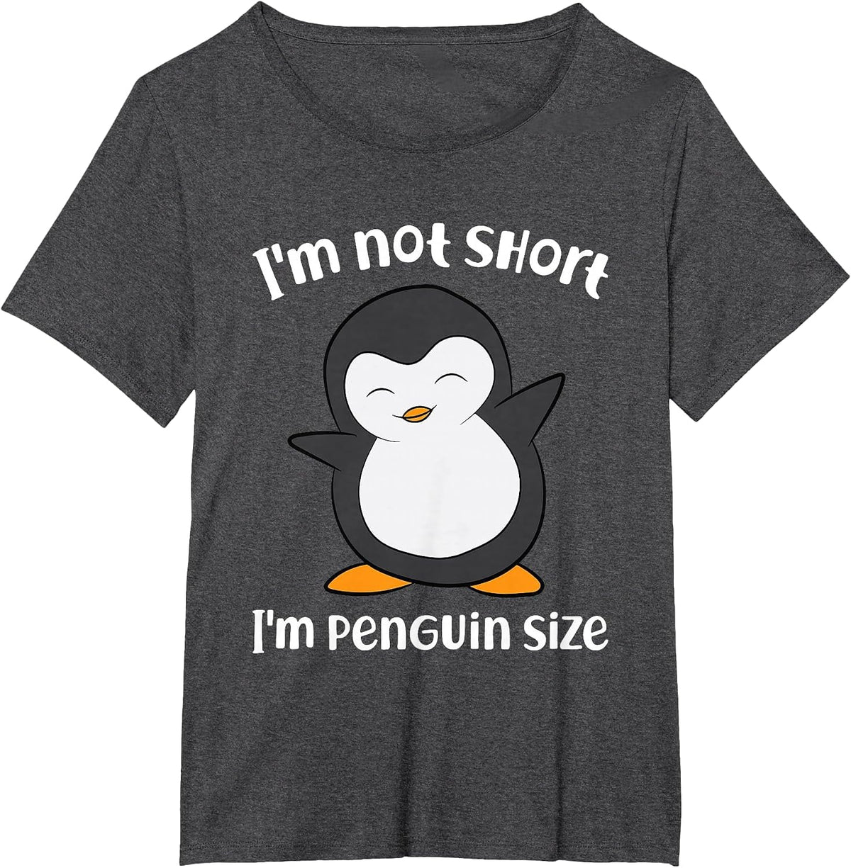 Funny Penguin I'm Not Short I'm Small Like A Penguin T-Shirt - Dark Heather Grey