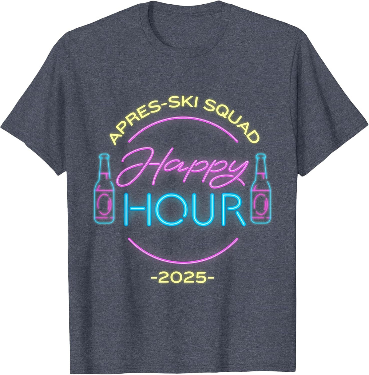 2025 Apres-Ski Squad 80's 90's Retro Happy Hour Skiing Funny T-Shirt - Heather Blue