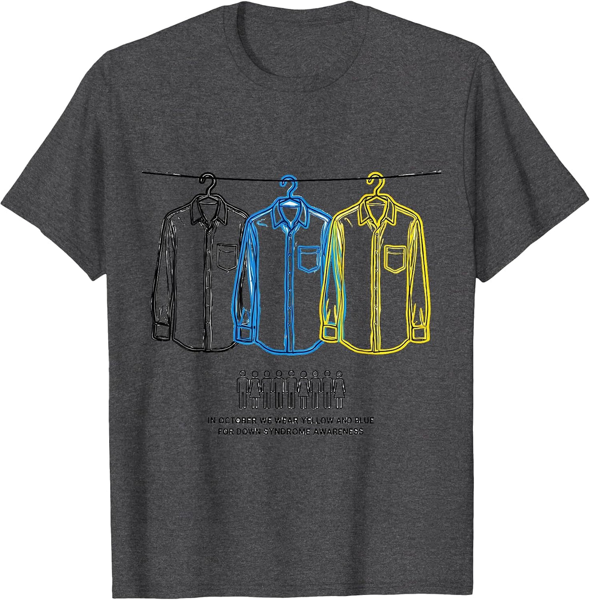 In October We Wear Yellow And Blue Down Syndrome Awareness T-Shirt - Dark Heather Grey
