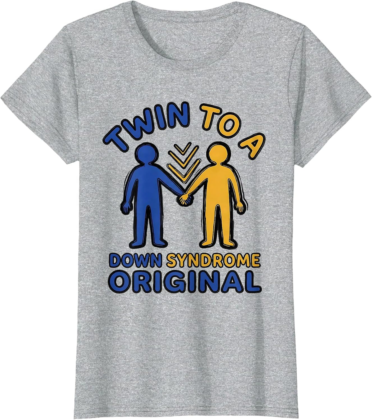 Twin To A Down Syndrome Original Family Support Awareness T-Shirt - Heather Grey