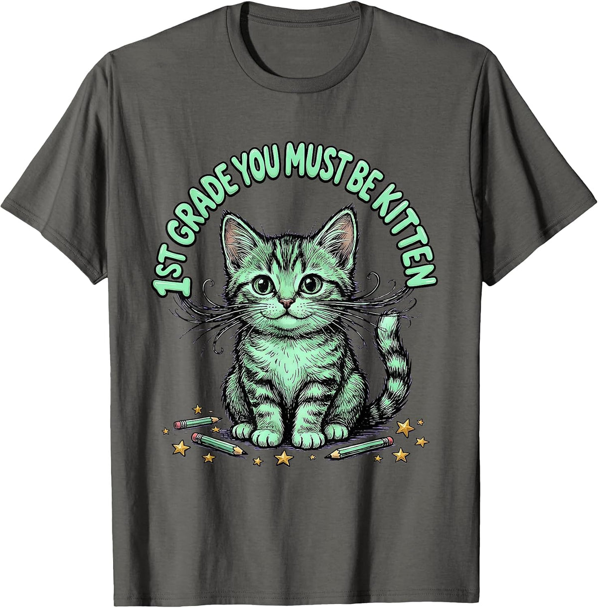 Men's 1st Grade You Must Be Kitten Cute Cat Lover Back To School T-Shirt - Asphalt Grey