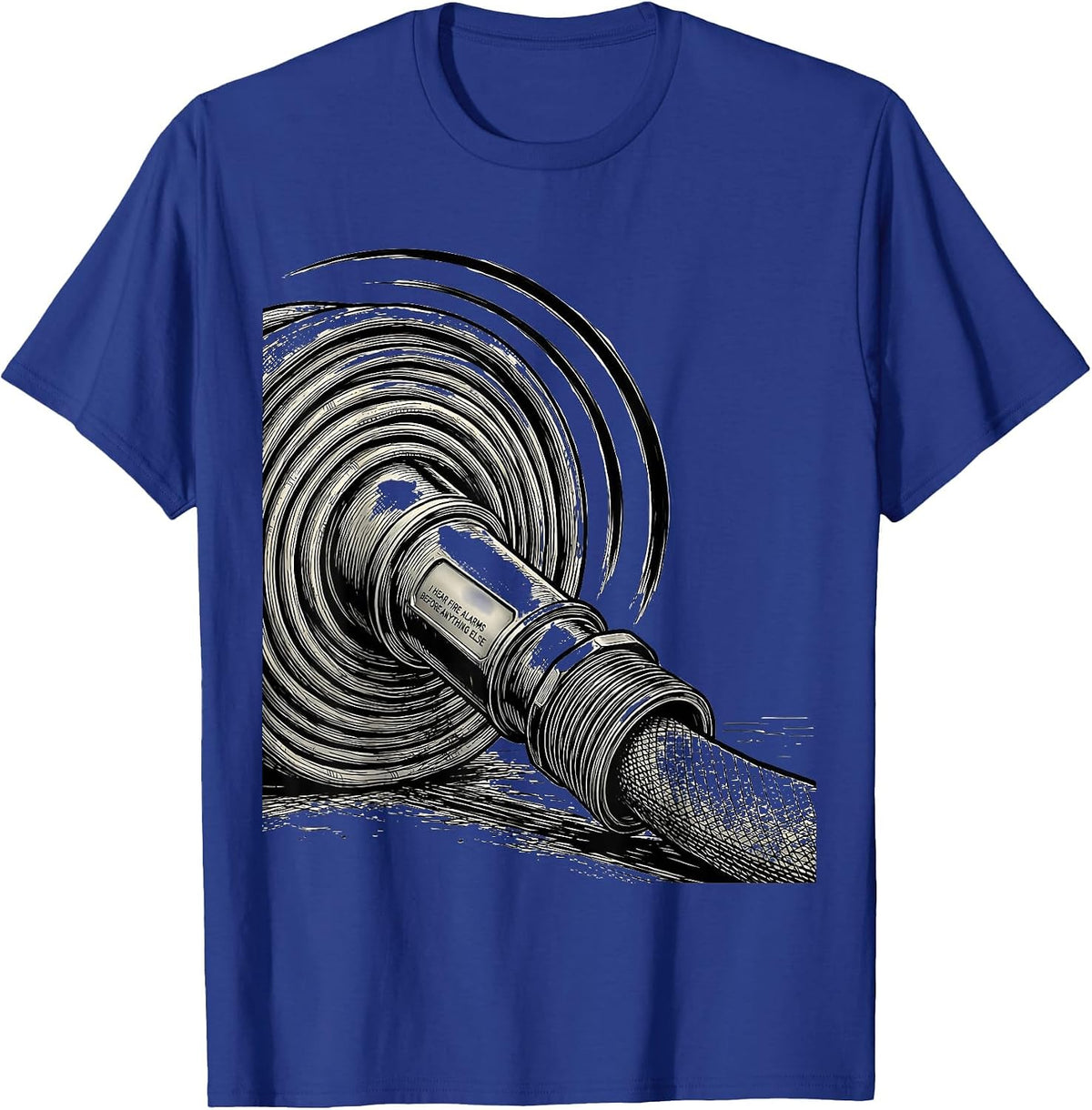 I Hear Fire Alarms Before Anything Else Funny Firefighter T-Shirt - Royal Blue