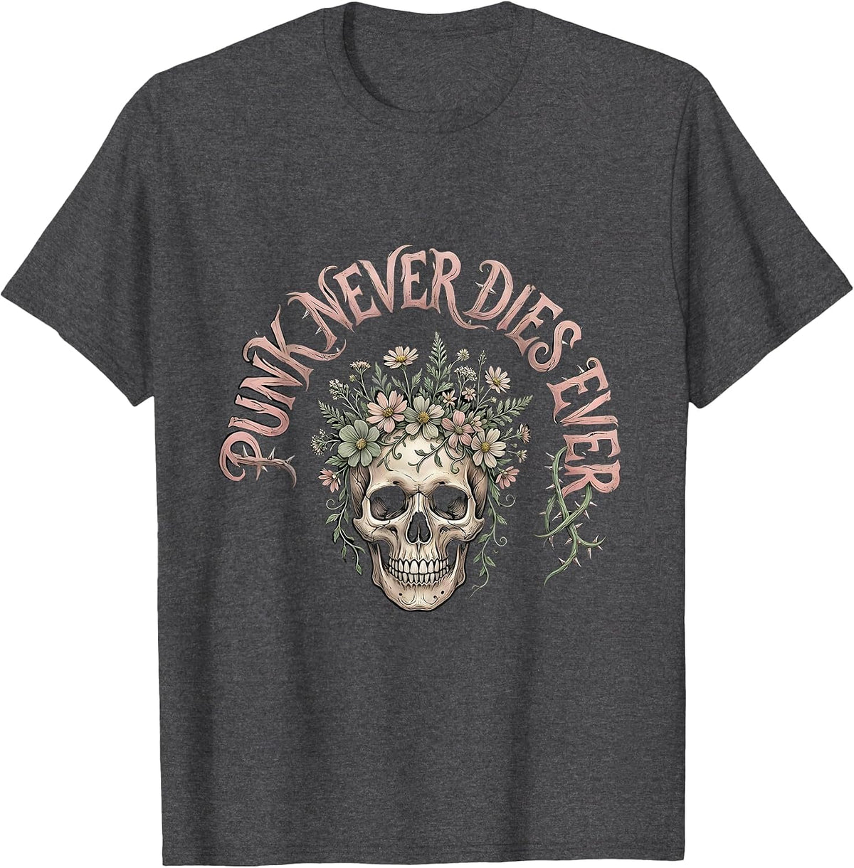 Punk Never Dies Ever Bold Rebellion Design T-Shirt - Dark Heather Grey