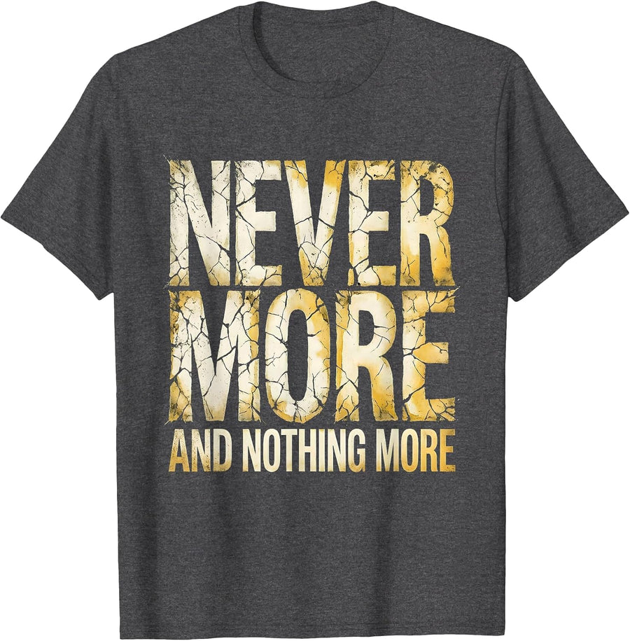 Men's Raven Nevermore and Nothing More Gothic Design T-Shirt - Dark Heather Grey