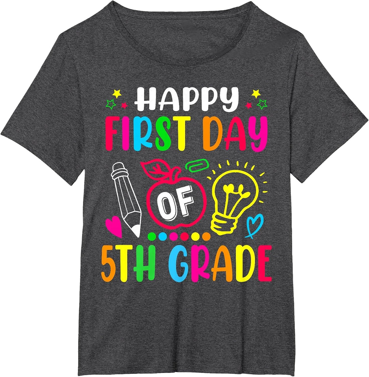 Fifth Grade Happy First Day of School 5TH Grade Back to T-Shirt - Dark Heather Grey