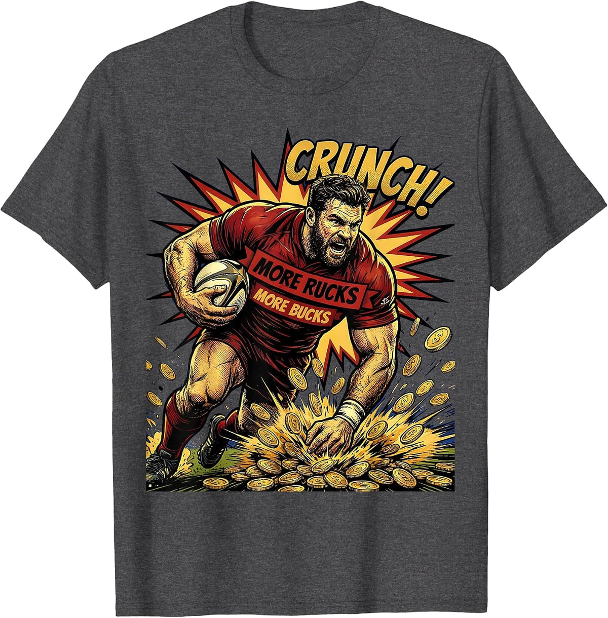 More Rucks More Bucks Rugby Graphic Design T-Shirt - Dark Heather Grey